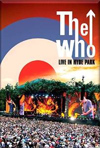 Who - Live In Hyde Park - DVD - Kliknutím na obrázek zavřete