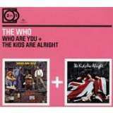 Who - Who Are You/Kids Are Alright - CD - Kliknutím na obrázek zavřete