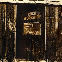 Rock Workshop - Rock Workshop - CD - Kliknutím na obrázek zavřete