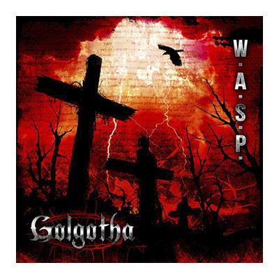 W.A.S.P. - Golgotha - CD