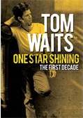 Tom Waits - One Star Shining - The First Decade - DVD - Kliknutím na obrázek zavřete