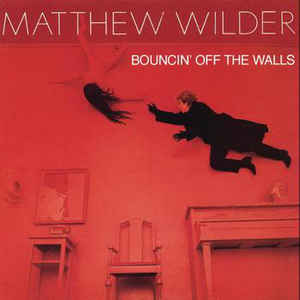 Matthew Wilder ‎– Bouncin' Off The Walls - 12´´ bazar - Kliknutím na obrázek zavřete