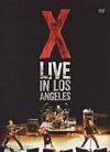 X - Live In Los Angeles - DVD - Kliknutím na obrázek zavřete
