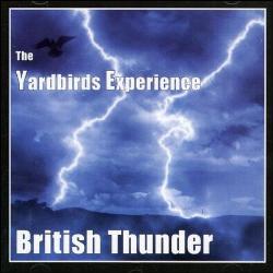 Yardbirds Experience - British Thunder - CD - Kliknutím na obrázek zavřete