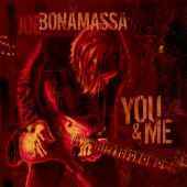 Joe Bonamassa - You & Me - LP - Kliknutím na obrázek zavřete