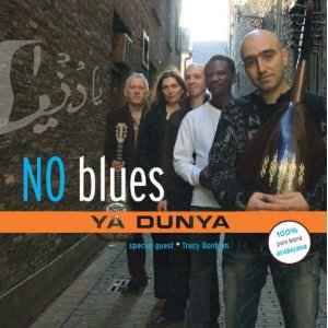 No Blues - Ya Dunya - CD - Kliknutím na obrázek zavřete