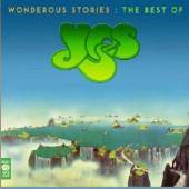Yes - Wonderous Stories-The Best Of Yes - 2CD - Kliknutím na obrázek zavřete