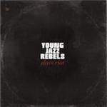 Young Jazz Rebels - Slave Riot - CD - Kliknutím na obrázek zavřete