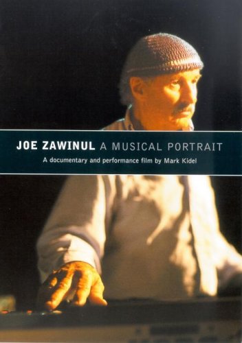 Joe Zawinul - A Musical Portrait - DVD - Kliknutím na obrázek zavřete