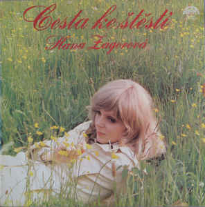 Hana Zagorová – Cesta Ke Štěstí - LP bazar Hana Zagorová – Cesta Ke Štěstí - LP bazar